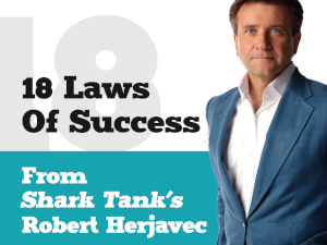 18 Laws Of Success From Shark Tank’s Robert Herjavec